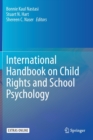 Image for International Handbook on Child Rights and School Psychology