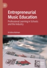 Image for Entrepreneurial Music Education