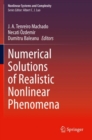 Image for Numerical Solutions of Realistic Nonlinear Phenomena