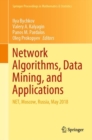 Image for Network Algorithms, Data Mining, and Applications: NET, Moscow, Russia, May 2018