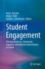 Image for Student Engagement : Effective Academic, Behavioral, Cognitive, and Affective Interventions at School