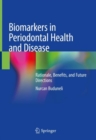 Image for Biomarkers in Periodontal Health and Disease
