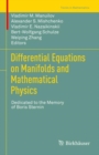 Image for Differential Equations on Manifolds and Mathematical Physics