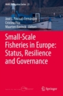 Image for Small-Scale Fisheries in Europe: Status, Resilience and Governance