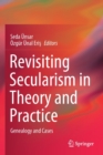 Image for Revisiting Secularism in Theory and Practice