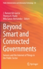 Image for Beyond Smart and Connected Governments : Sensors and the Internet of Things in the Public Sector