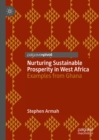 Image for Nurturing Sustainable Prosperity in West Africa: Examples from Ghana