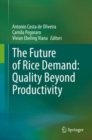 Image for The Future of Rice Demand: Quality Beyond Productivity
