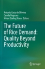 Image for The Future of Rice Demand: Quality Beyond Productivity