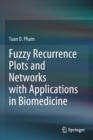 Image for Fuzzy Recurrence Plots and Networks with Applications in Biomedicine