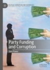 Image for Party Funding and Corruption