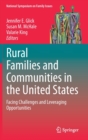 Image for Rural Families and Communities in the United States : Facing Challenges and Leveraging Opportunities