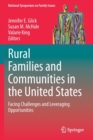 Image for Rural families and communities in the United States  : facing challenges and leveraging opportunities