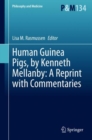 Image for Human Guinea Pigs, by Kenneth Mellanby: A Reprint With Commentaries