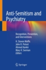 Image for Anti-Semitism and Psychiatry
