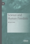 Image for Science and Human Freedom
