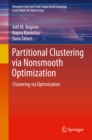 Image for Partitional Clustering Via Nonsmooth Optimization: Clustering Via Optimization