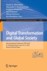 Image for Digital Transformation and Global Society : 4th International Conference, DTGS 2019, St. Petersburg, Russia, June 19–21, 2019, Revised Selected Papers