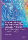 Image for Informal Learning and Institution-wide Language Provision