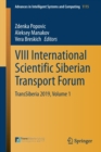 Image for VIII International Scientific Siberian Transport Forum : TransSiberia 2019, Volume 1