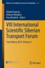 Image for VIII International Scientific Siberian Transport Forum : TransSiberia 2019, Volume 2