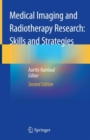 Image for Medical Imaging and Radiotherapy Research: Skills and Strategies