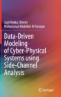 Image for Data-Driven Modeling of Cyber-Physical Systems using Side-Channel Analysis
