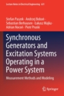 Image for Synchronous Generators and Excitation Systems Operating in a Power System : Measurement  Methods and Modeling