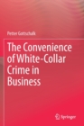 Image for The Convenience of White-Collar Crime in Business