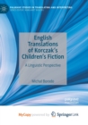 Image for English Translations of Korczak&#39;s Children&#39;s Fiction