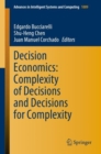 Image for Decision Economics: Complexity of Decisions and Decisions for Complexity
