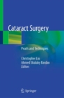 Image for Cataract surgery  : pearls and techniques