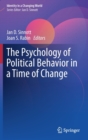 Image for The Psychology of Political Behavior in a Time of Change