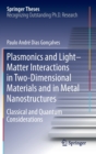 Image for Plasmonics and Light–Matter Interactions in Two-Dimensional Materials and in Metal Nanostructures