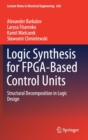 Image for Logic Synthesis for FPGA-Based Control Units