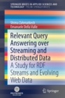 Image for Relevant Query Answering over Streaming and Distributed Data
