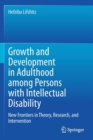 Image for Growth and Development in Adulthood among Persons with Intellectual Disability