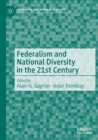 Image for Federalism and National Diversity in the 21st Century