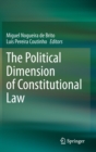Image for The Political Dimension of Constitutional Law