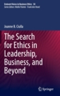 Image for The search for ethics in leadership, business, and beyond.
