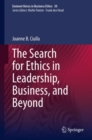 Image for The Search for Ethics in Leadership, Business, and Beyond. Eminent Voices in Business Ethics