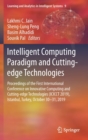 Image for Intelligent Computing Paradigm and Cutting-edge Technologies : Proceedings of the First International Conference on Innovative Computing and Cutting-edge Technologies (ICICCT 2019), Istanbul, Turkey, 