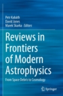 Image for Reviews in Frontiers of Modern Astrophysics