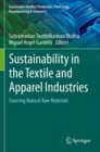 Image for Sustainability in the textile and apparel industries: Sourcing natural raw materials