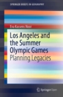 Image for Los Angeles and the Summer Olympic Games