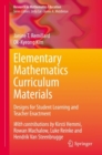 Image for Elementary Mathematics Curriculum Materials: Designs for Student Learning and Teacher Enactment