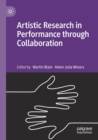 Image for Artistic Research in Performance through Collaboration
