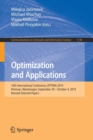 Image for Optimization and Applications : 10th International Conference, OPTIMA 2019, Petrovac, Montenegro, September 30 – October 4, 2019, Revised Selected Papers