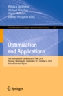 Image for Optimization and Applications: 10th International Conference, OPTIMA 2019, Petrovac, Montenegro, September 30 - October 4, 2019, Revised Selected Papers : 1145