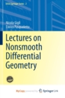 Image for Lectures on Nonsmooth Differential Geometry